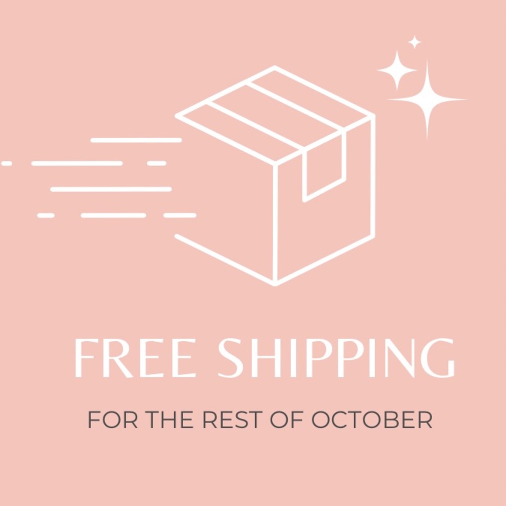 FREE SHIPPING IN OCTOBER